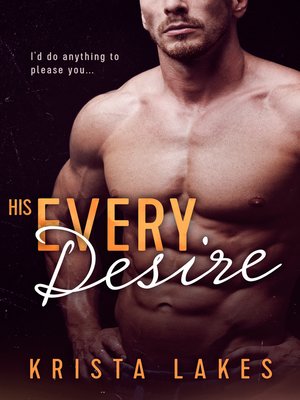 cover image of His Every Desire